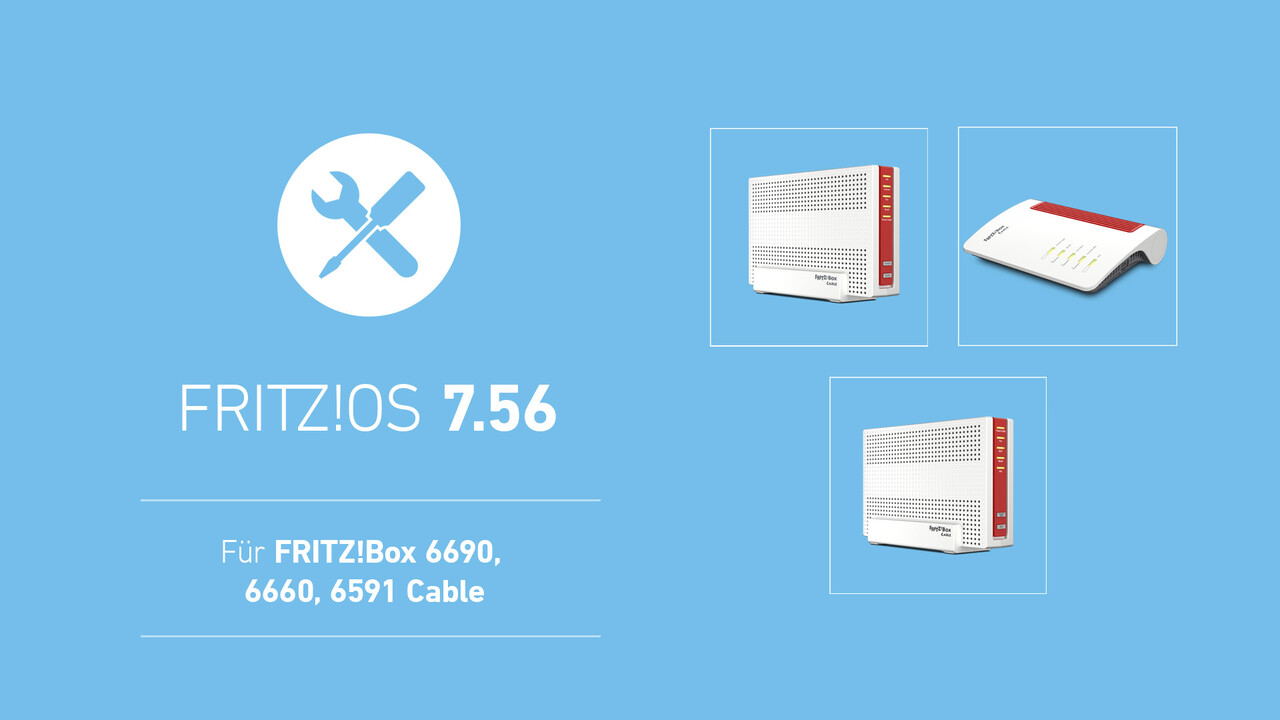 AVM: Fritz!OS 7.56 für Fritz!Box 6690, 6660, 6591 Cable und 7590 AX