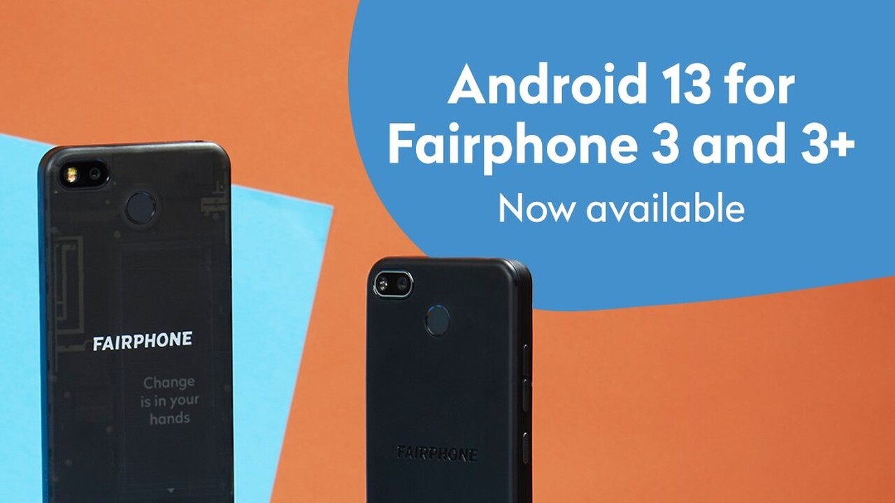 Fairphone 3(+): Smartphone erhält Android 13 und Support bis August 2026