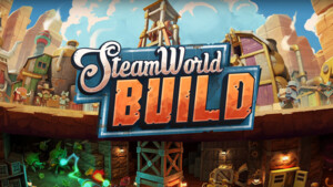 SteamWorld Build: Neues Western-Aufbauspiel erfreut sich guter Rezensionen