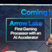 Intel Arrow Lake: Weitere Infos zu CPU und Chipsatz der neuen Plattform