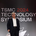 Technology Symposium 2024: TSMC zu neuen Technologien, ASML, Intel und Deutschland