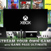 Xbox Cloud Gaming: Spiele-Streaming von Titeln außerhalb des Game Pass