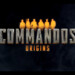 Commandos: Origins: Trailer stellt den sechsköpfigen Soldatentrupp vor
