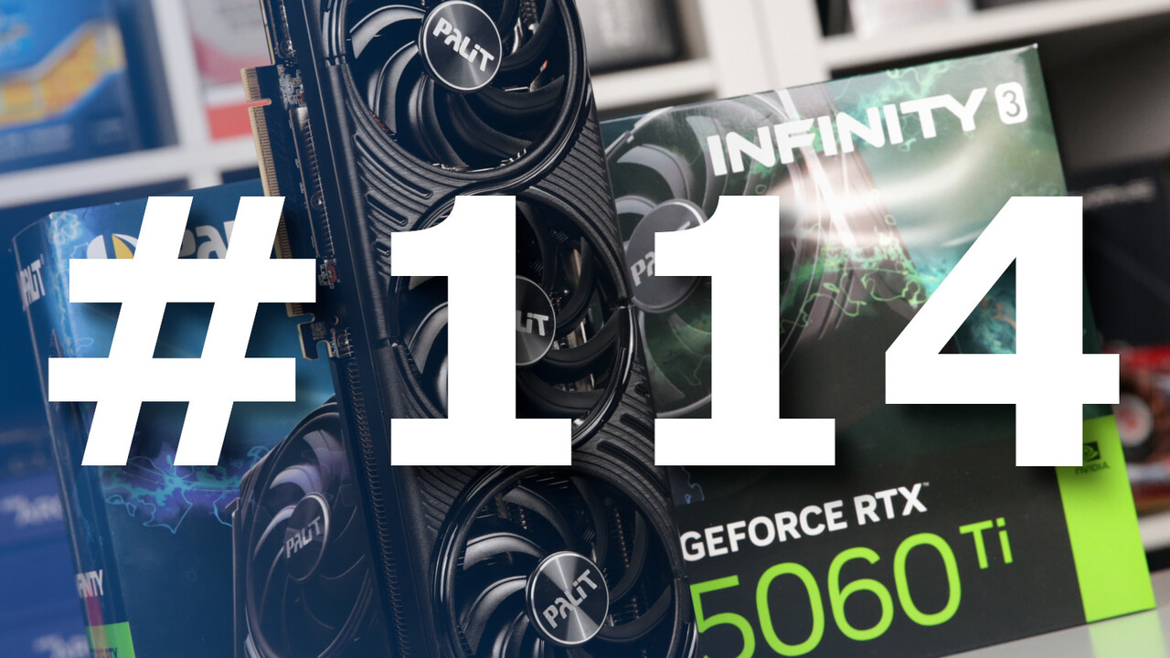 CB-Funk-Podcast #114: Kauft keine 5060 (Ti) mit 8 GB und glaubt nicht jedes Märchen