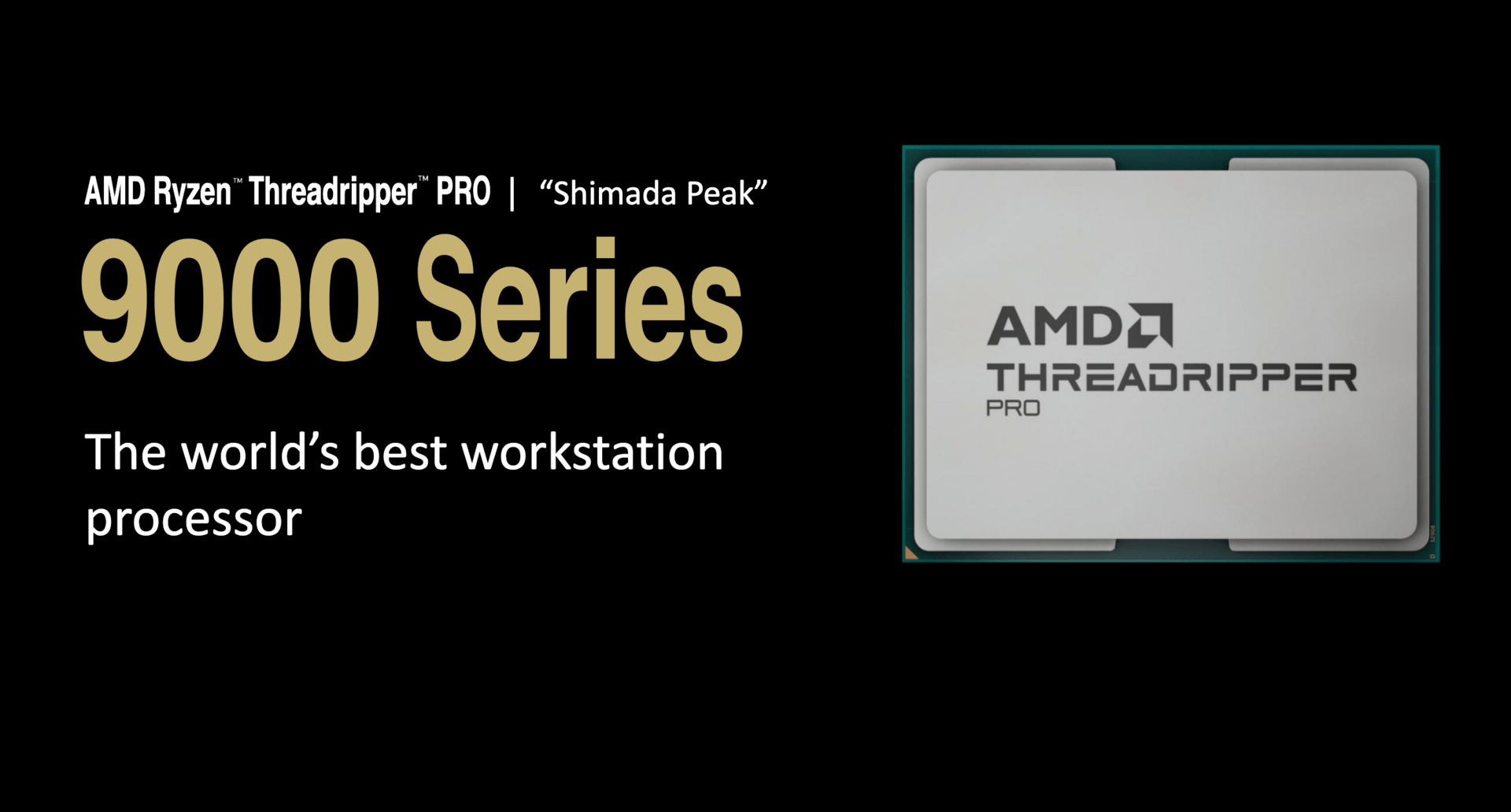 AMD Ryzen Threadripper (Pro) 9000