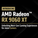 Radeon RX 9060 XT: Mit 16 GB für 349 USD leicht hinter der RTX 5060 Ti 16 GB