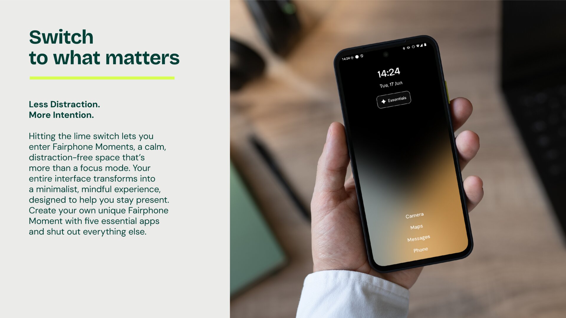 „Fairphone Moments“ macht aus dem Fairphone 6 „ zwei Smartphones“, weil es eine ganz andere, auf Achtsamkeit ausgelegte UI aktiviert