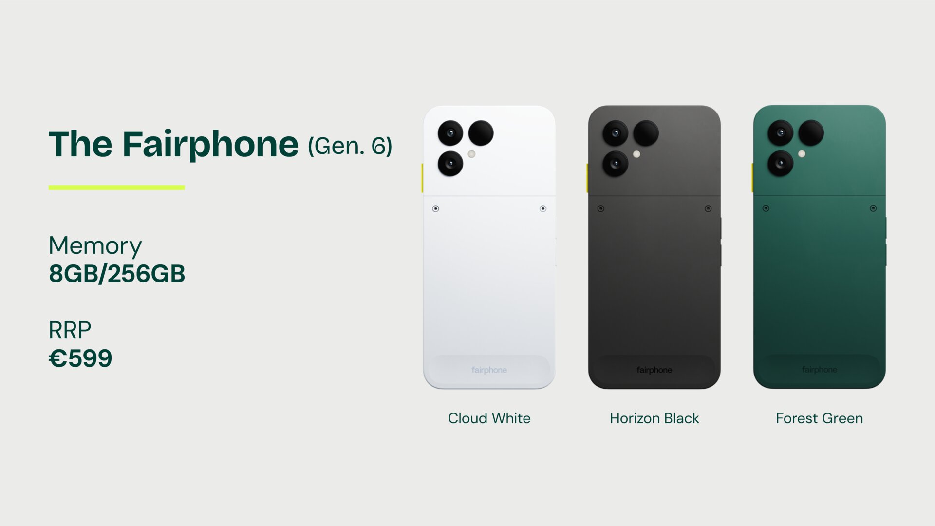 Das Fairphone (Gen. 6) kommt in drei Farben mit 8 GB RAM und 256 GB Speicher für 599 Euro auf den Markt