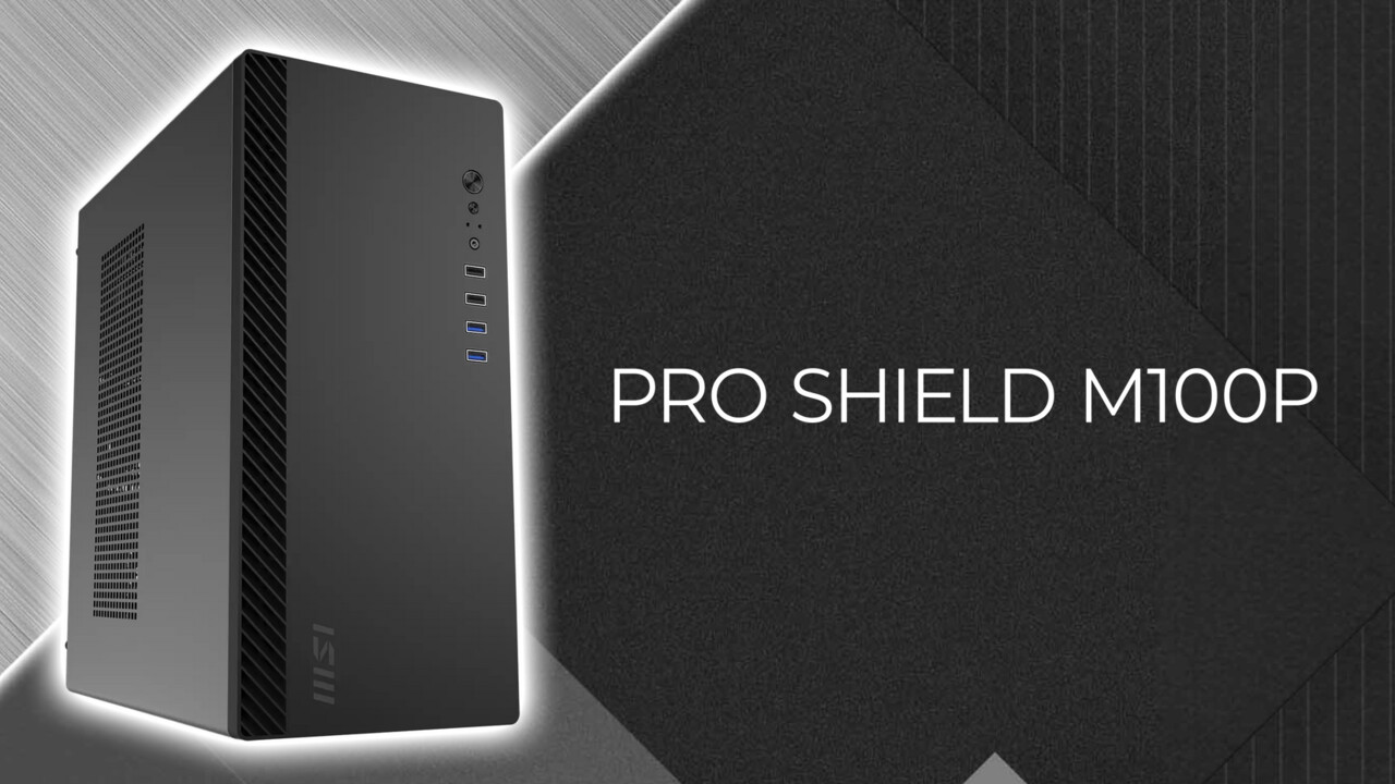 MSI Pro Shield M100P: Günstiges Kompaktgehäuse für den Office-Schreibtisch