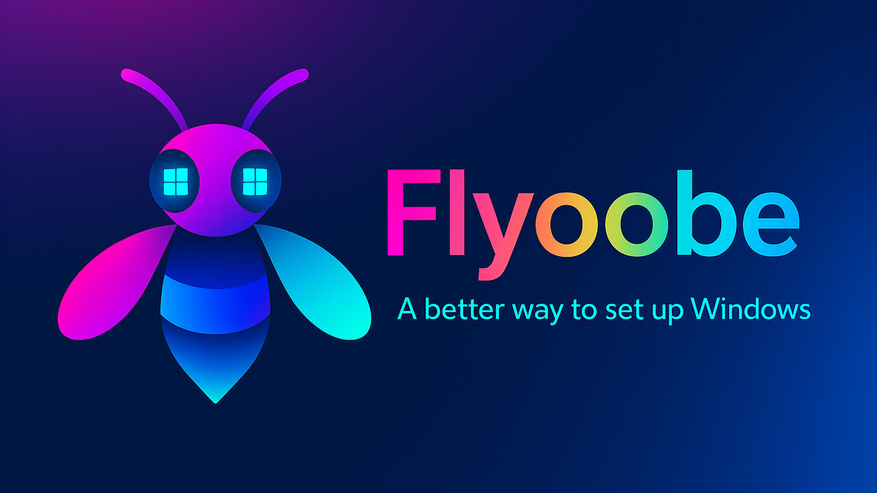 Windows-11-Installationsassistent: FlyOOBE 2.0 erhält neue UI für hochauflösende Displays