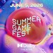 Gaming-Event: Das Summer Game Fest 2026 steigt ab 5. Juni in LA