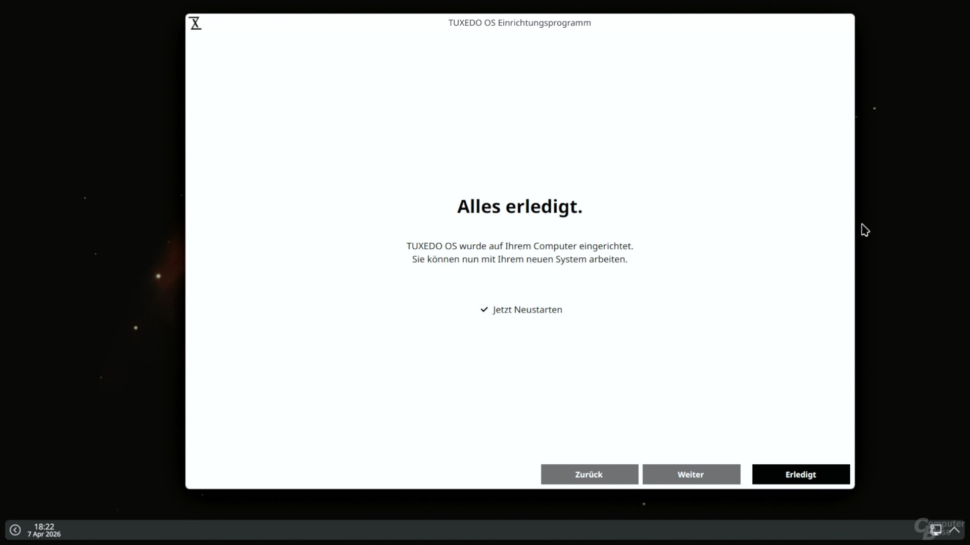 Nach Abschluss der Einrichtung wird man benachrichtigt und hat die Wahl zum Neustart.