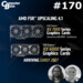 CB-Funk-Podcast #170: FSR 4 für RDNA 2+3 und 300-Euro-Grafikkarten im Vergleich
