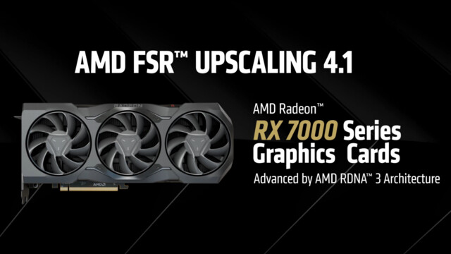Radeon RX 7800 XT & RX 7600 im Test: Langsamer, aber schöner mit FSR Upscaling 4.1