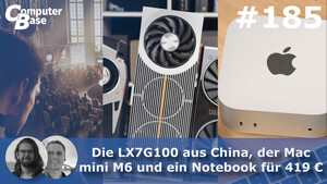CB-Funk-Podcast #185: Eine China-Grafikkarte, Apples M6 und ein 400-Euro-Notebook
