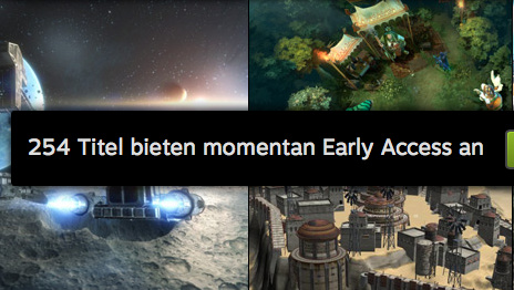 Early Access: „Der frühe Zugriff hat Vor- und Nachteile“