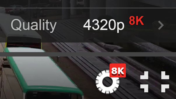 8K: YouTube spielt 4320p-Videos mit über 33 Megapixel ab