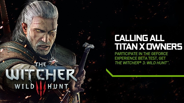 Nvidia Titan X: Code für Witcher 3 bei Teilnahme an Beta-Test