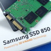 Samsung-SSDs: 4 TB für 850 Evo und 850 Pro ab dem Sommer