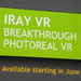 Nvidia Iray VR: Interaktiver Fotorealismus für VR-Anwendungen
