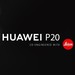 Huawei P20: Leica-Smartphone wird im Livestream vorgestellt