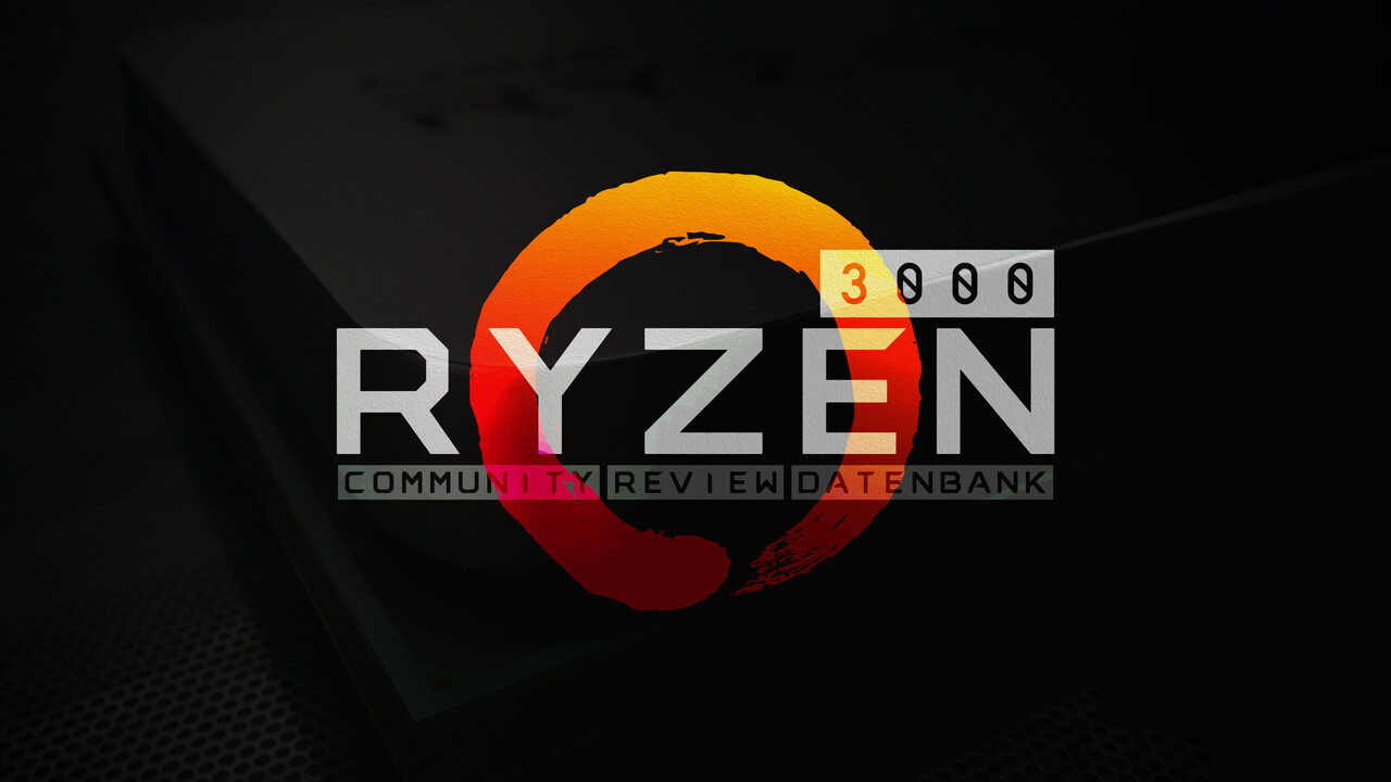 Wochenrück- und Ausblick: AMD Ryzen 3000 auch 7 Wochen nach Start Spitze