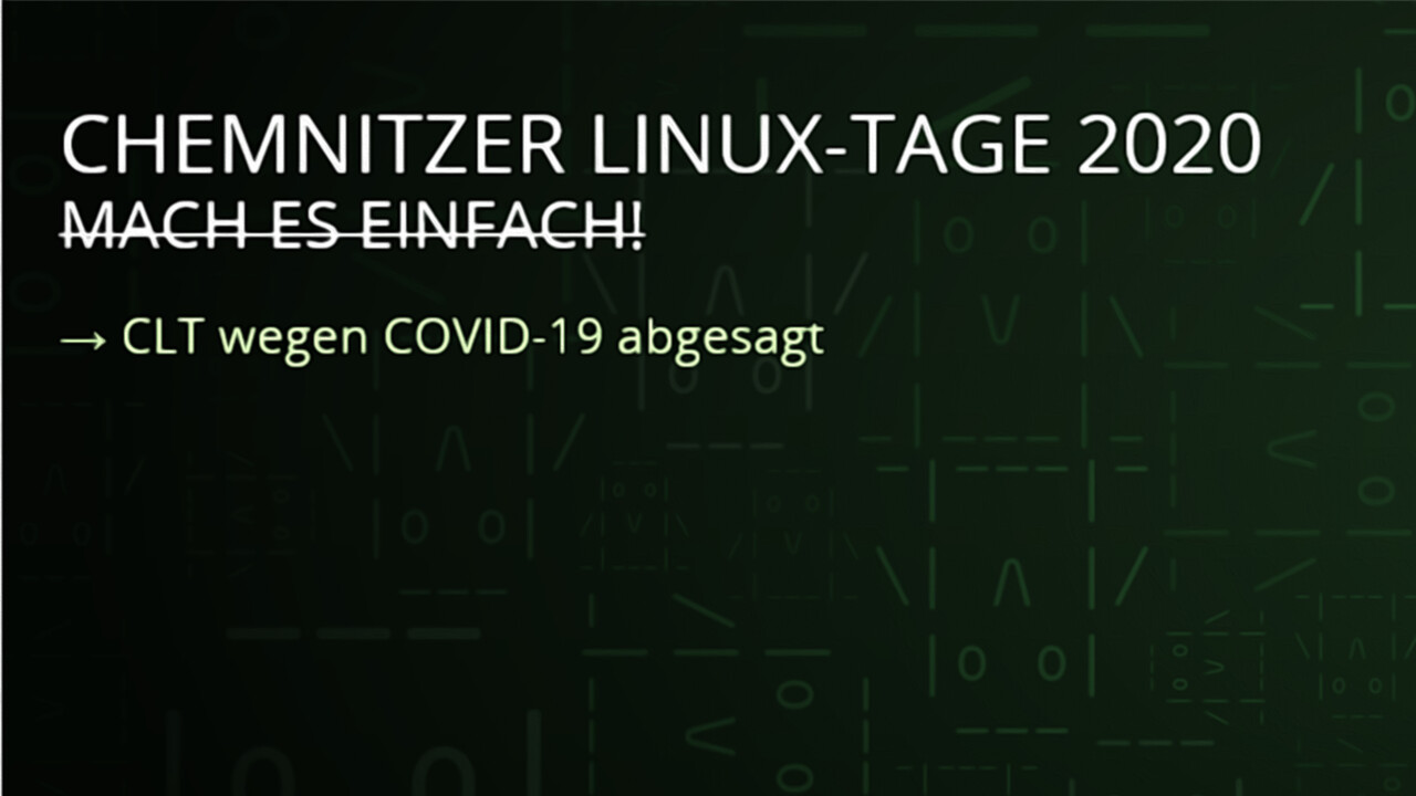 Chemnitzer Linux-Tage 2020: Große deutsche Linux-Messe wegen COVID-19 abgesagt