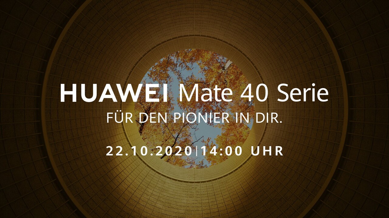 Livestream: Huawei stellt Mate-40-Serie am 22. Oktober vor