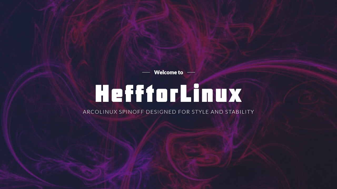 HefftorLinux: Linux-Augenschmaus in sechs Editionen