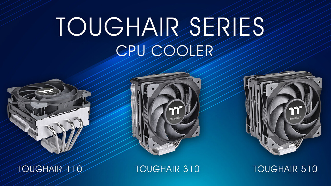 Thermaltake Toughair: Drei CPU-Kühler mit HDT-Basis starten Anfang Februar