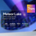 Intel Meteor Lake: Der Compute Tile der 7-nm-CPU feiert Tape-in