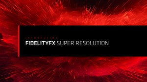 FidelityFX Super Resolution im Test: AMD FSR kann was, schlägt Nvidia DLSS aber noch nicht