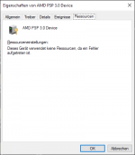 AMD PSP 3.0 Device - keine Ressourcen Fehler.png