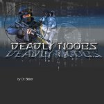 deadly noobs.jpg