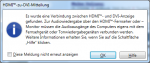HDMI zu DVI Mitteilung.png